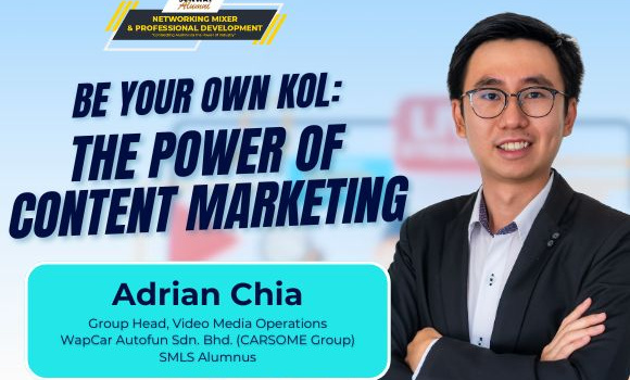 Sunway Alumni Networking Mixer Adrian Chia KOL Content Marketing